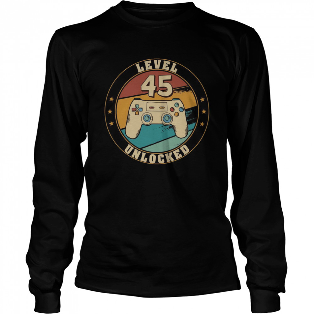 Level 45 Unlocked Gamer 45th Birthday Decorations Party 1976  Long Sleeved T-shirt