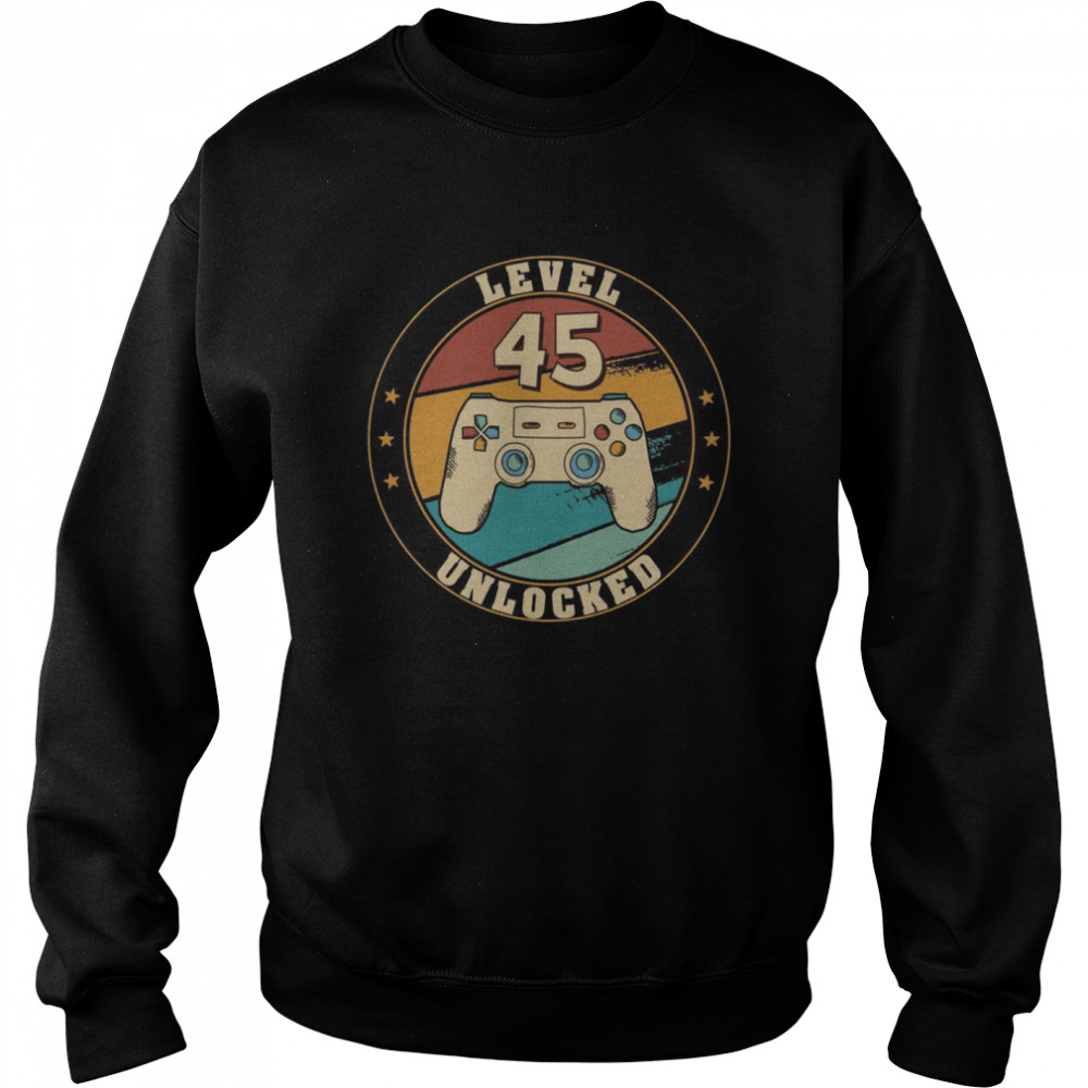 Level 45 Unlocked Gamer 45th Birthday Decorations Party 1976  Unisex Sweatshirt