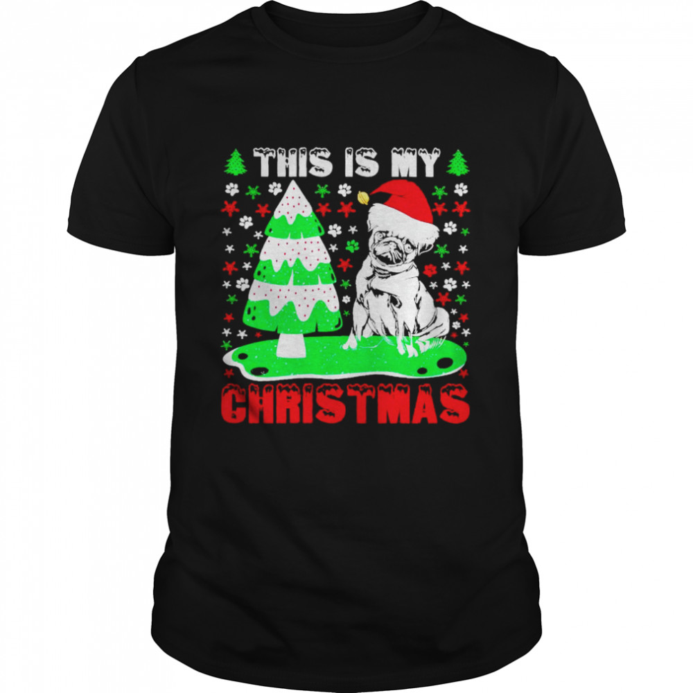 Pug this is my Christmas shirt