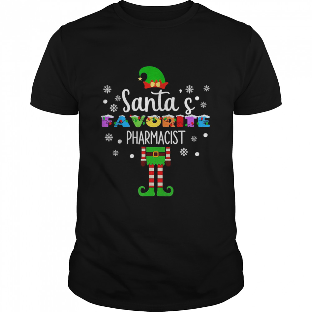 Santa’s Fav Pharmacist Christmas and Shirt