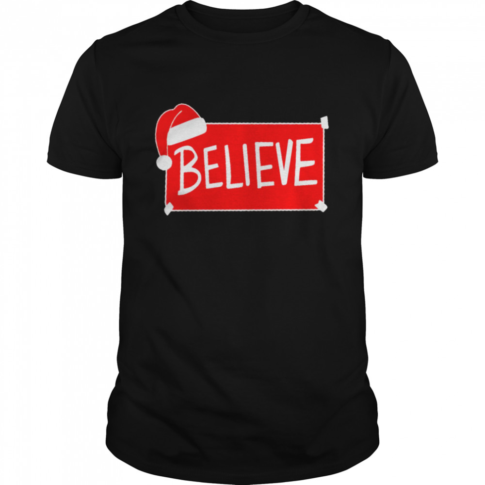 Ted Lasso Hat Believe Christmas shirt