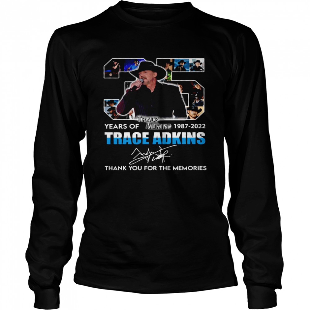 35 Years Of Trace Adkins 1987 2022 Thank You For The Memories  Long Sleeved T-shirt
