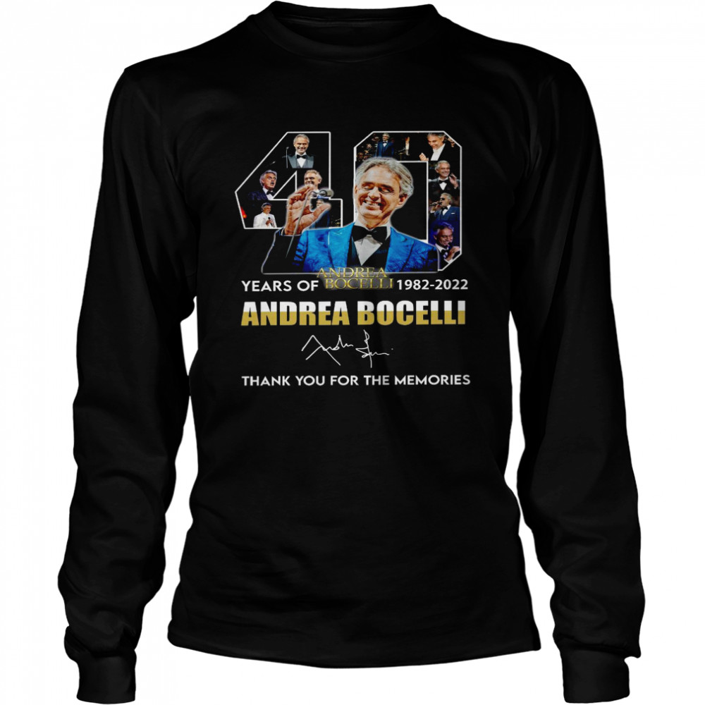40 andrea bocelli years of 1982 2022 andrea bocelli thank you for the memories shirt Long Sleeved T-shirt