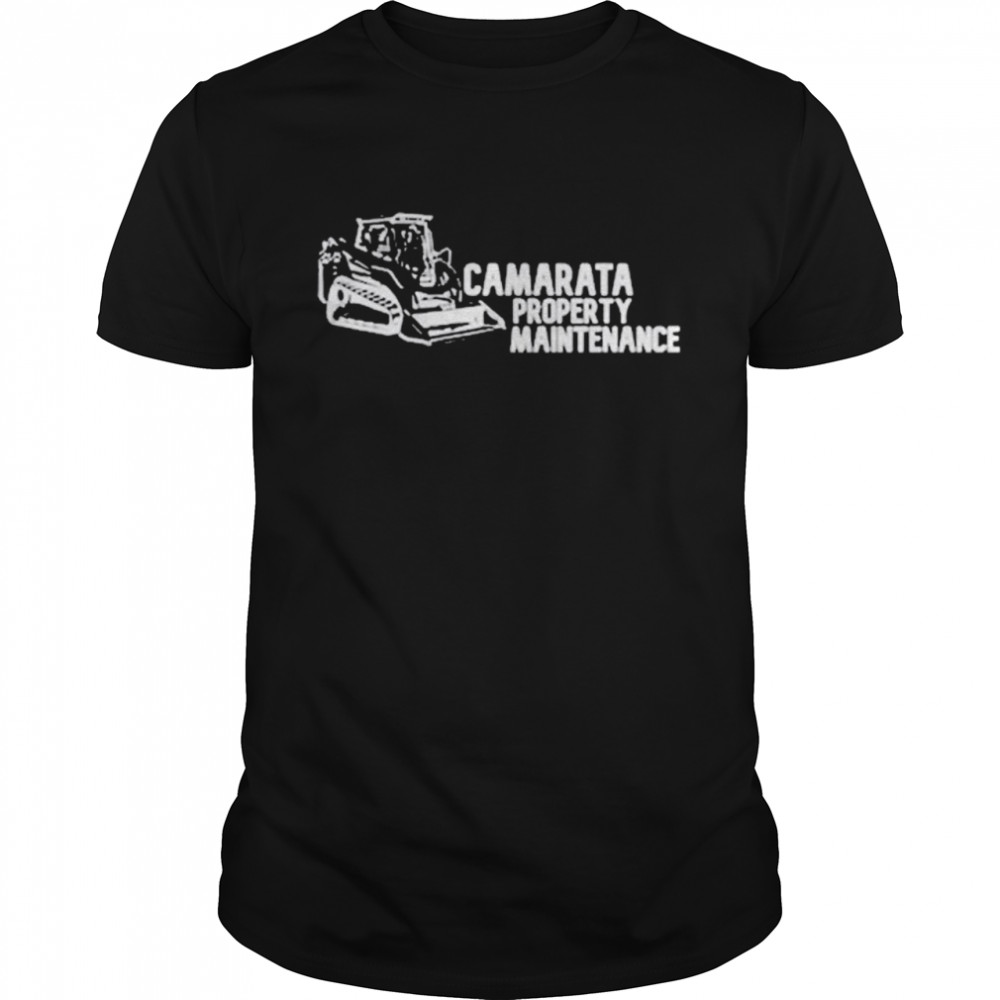 Andrew Camarata Merch Camarata Property Maintenance Skid Steer Shirt