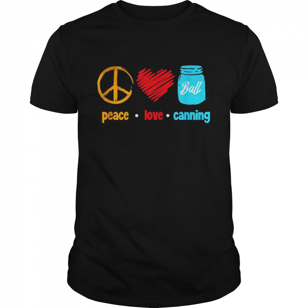Canning Homesteading Canner Hippie Shirt