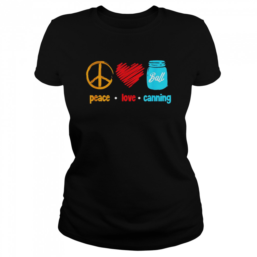 Canning Homesteading Canner Hippie  Classic Women's T-shirt
