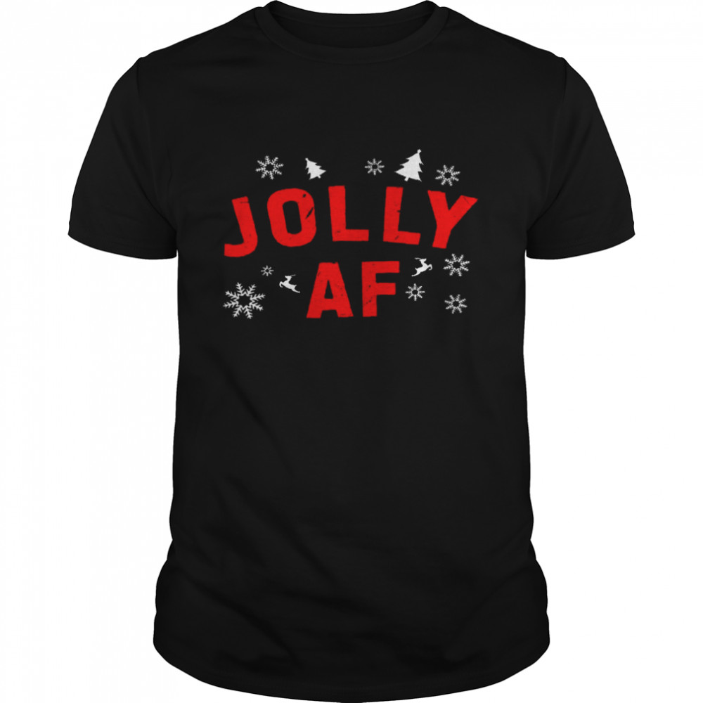 Jolly af shirt