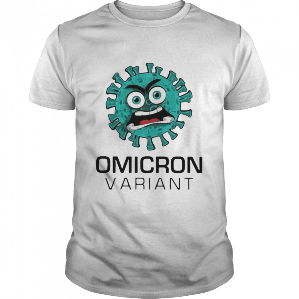 Omicron Covid Funny Shirt