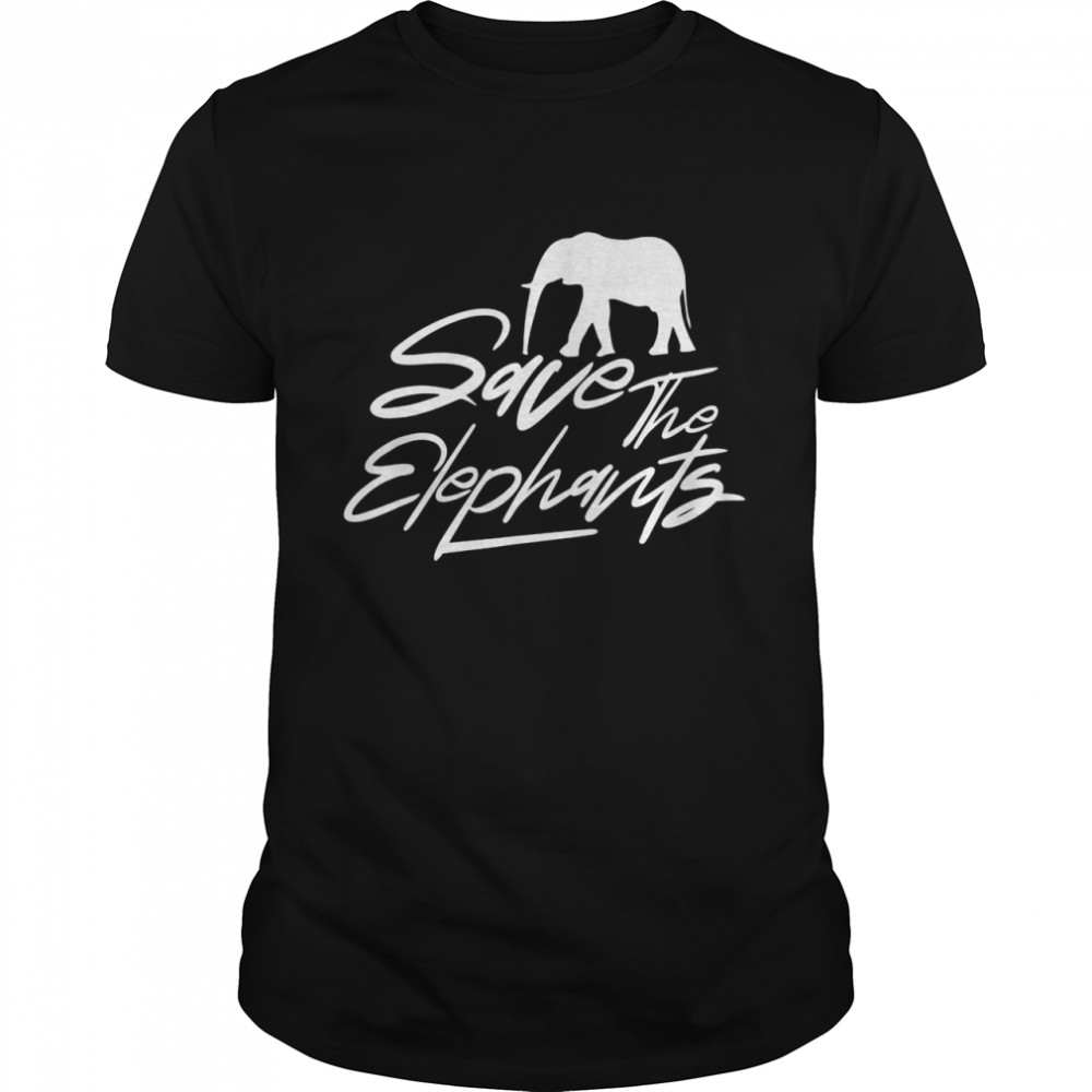 Save the elephants Poacher Elephant Poaching Shirt