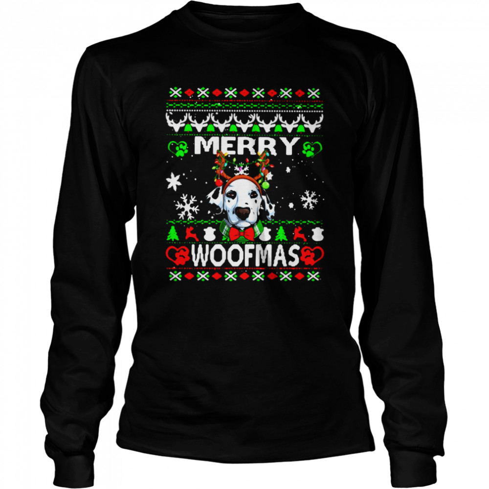Woofmas Dalmatian Merry Christmas Sweater  Long Sleeved T-shirt