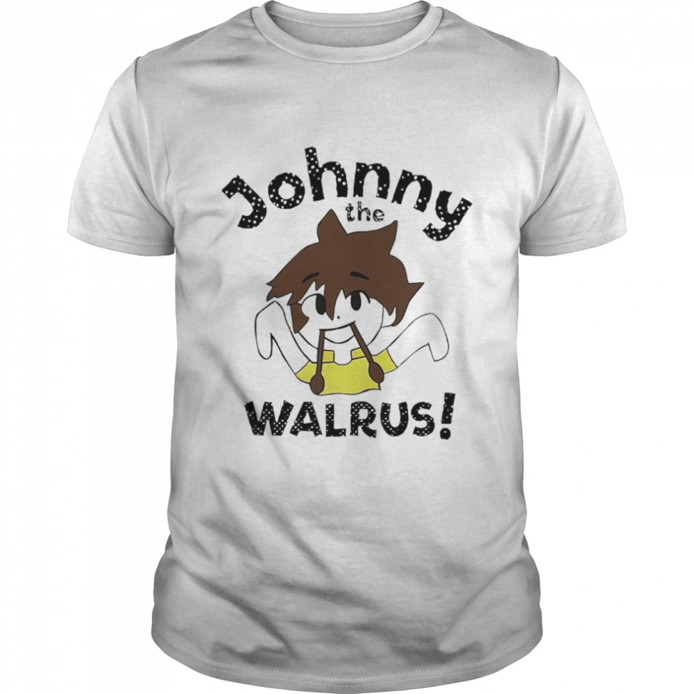 Johnny The Walrus Shirt