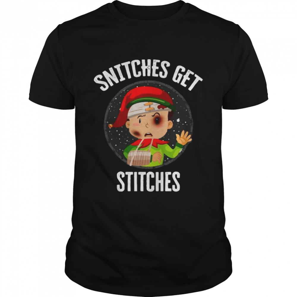 Snitches Get Stitches Elf Snitched To Santa Claus Xmas Sweater Shirt