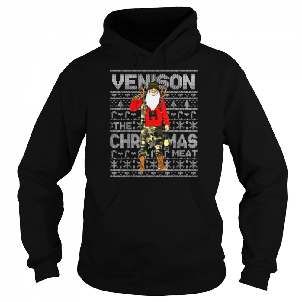 Venison The Christmas Meat Deer Hunter Santa Claus Hunting T- Unisex Hoodie