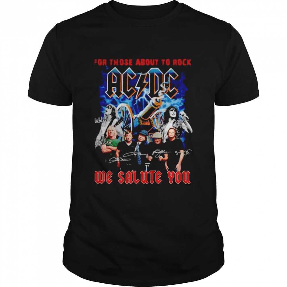 aCDC for those about to rock we salute you shirt