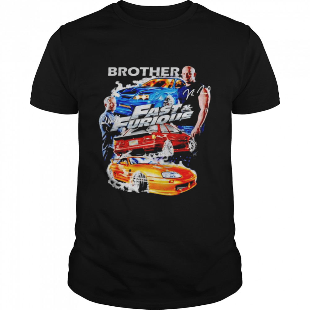 brian O’Conner and Dominic Toretto brother signatures shirt