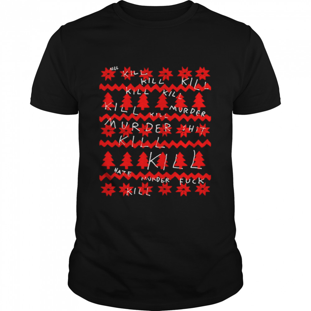 Christmas Killer Ugly shirt