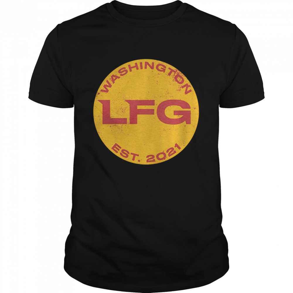 LFG Washington Football est 2021 shirt