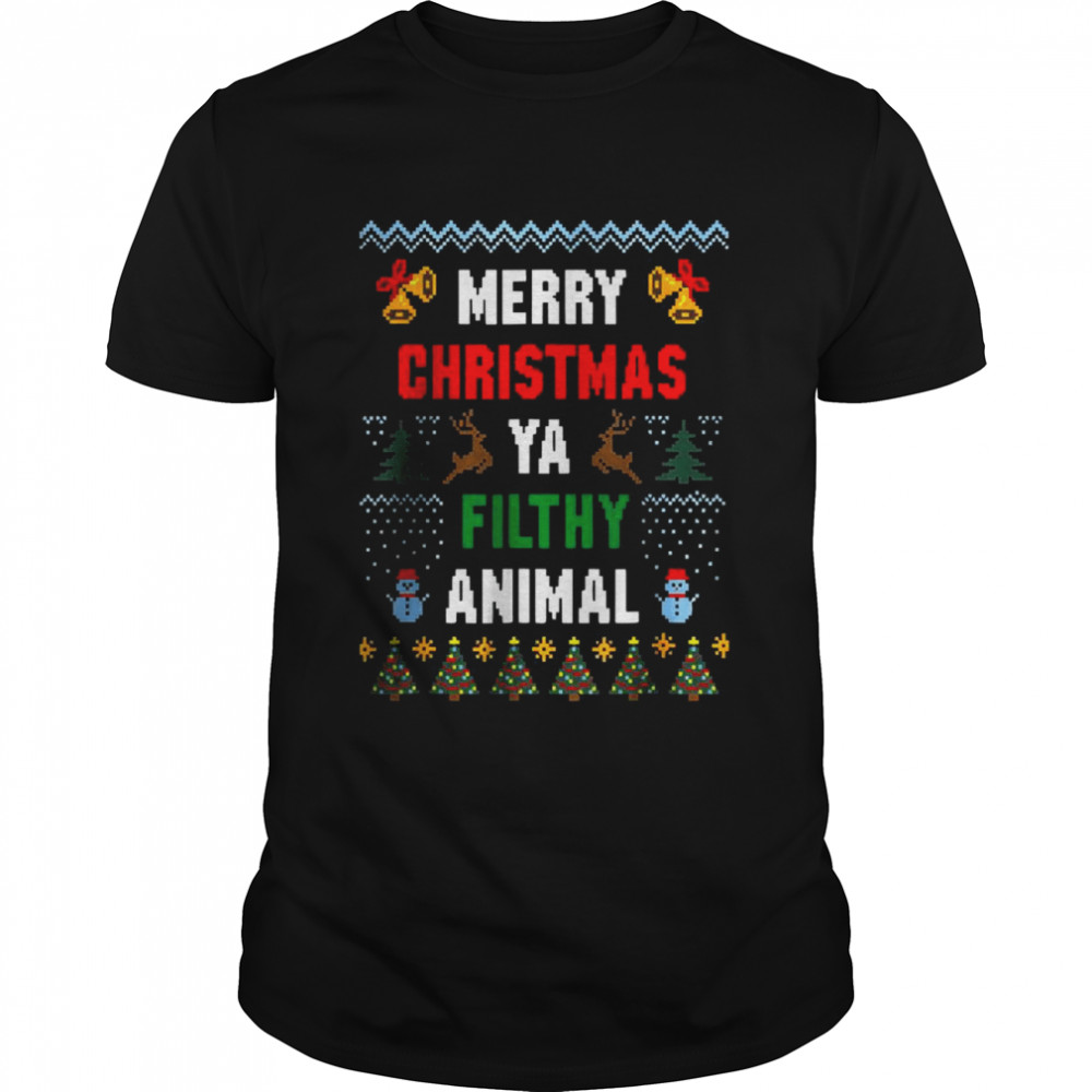 Merry Christmas Ya Animal Filthy T-Shirt