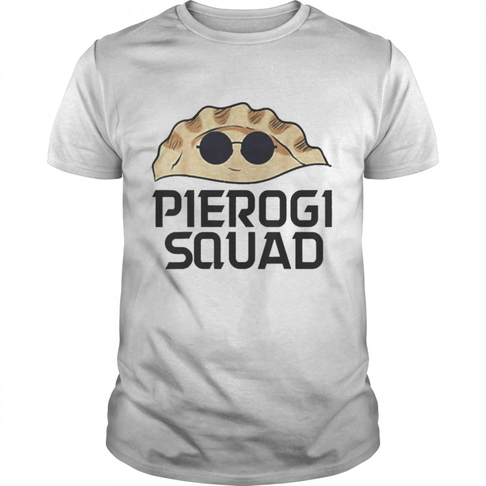 Pierogi Squad shirt