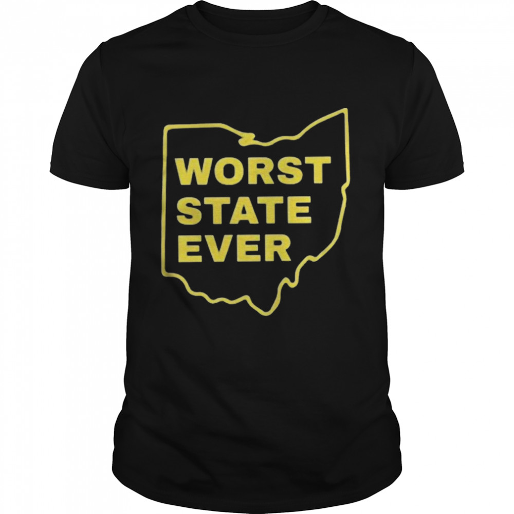 Worst State Ever Michigan Football Shirt