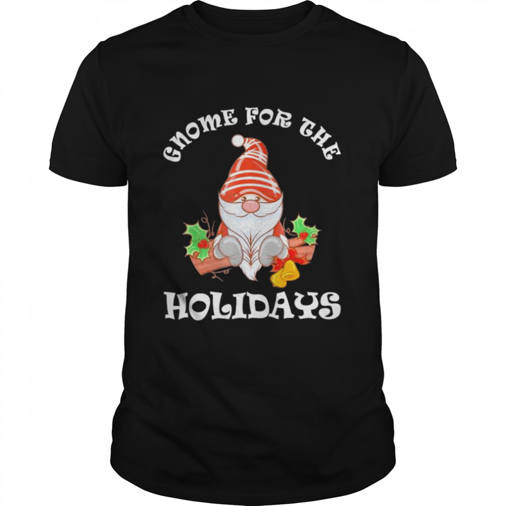 christmas Gnome for the holidays shirt