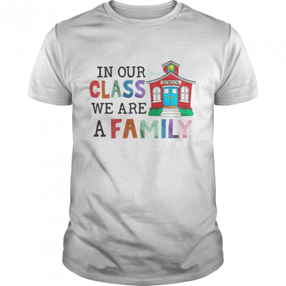 In Our Class We Are A Family Merry Christmas Shirt