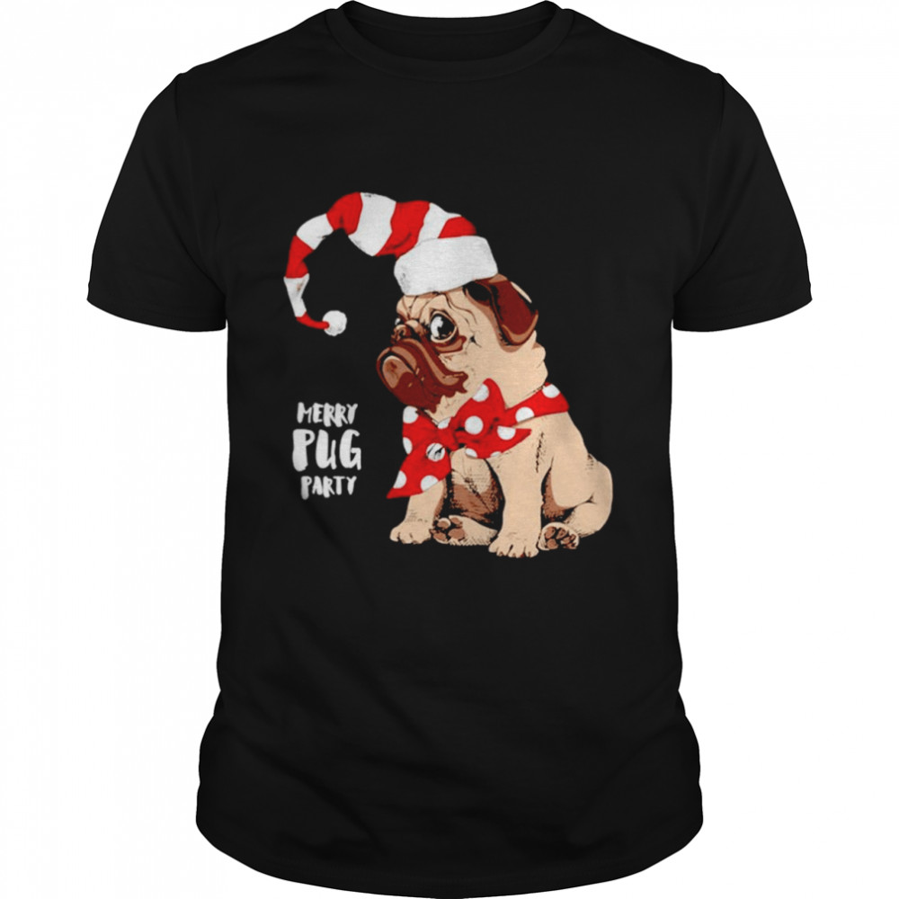 Merry Pug Party Christmas shirt