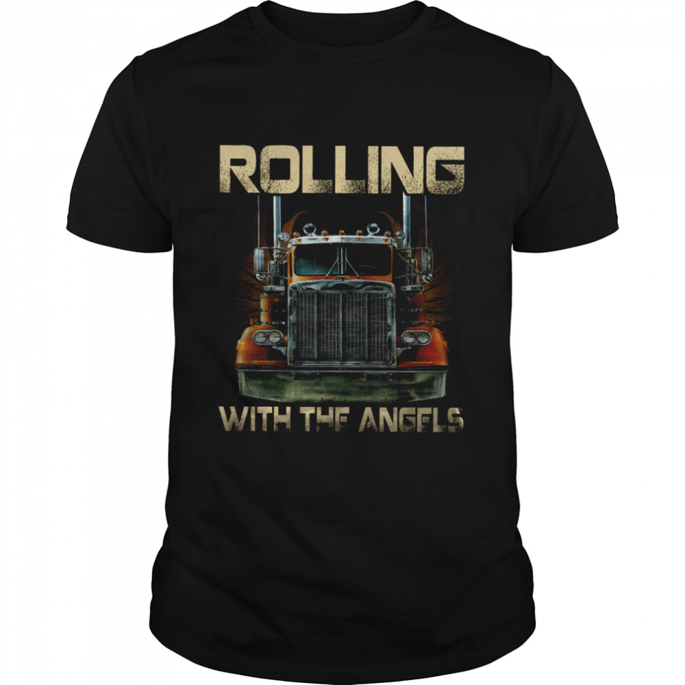Rolling With The Angels Shirt