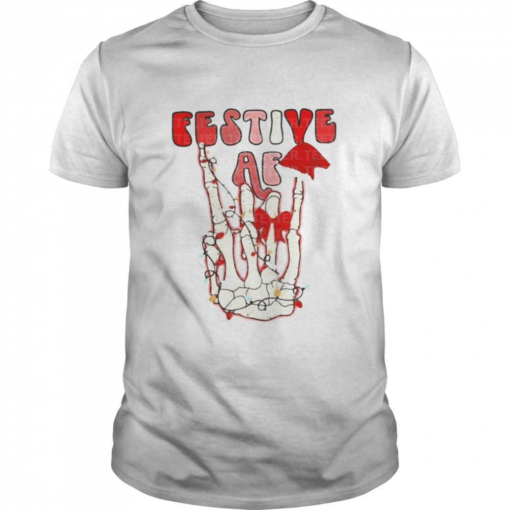 Skeleton Festive Af Christmas Sweater Shirt