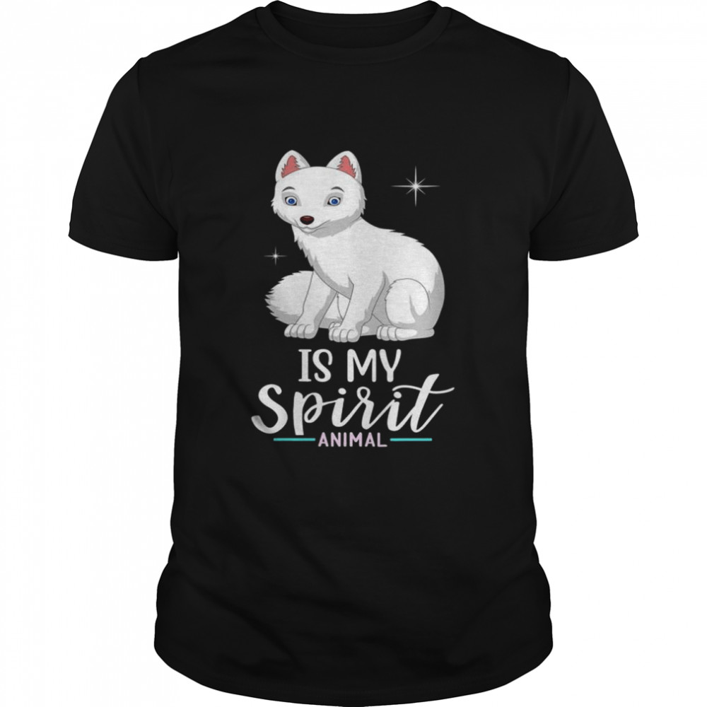 Arctic Foxes Is My Spirit Animal I Children Girl Fox Shirt