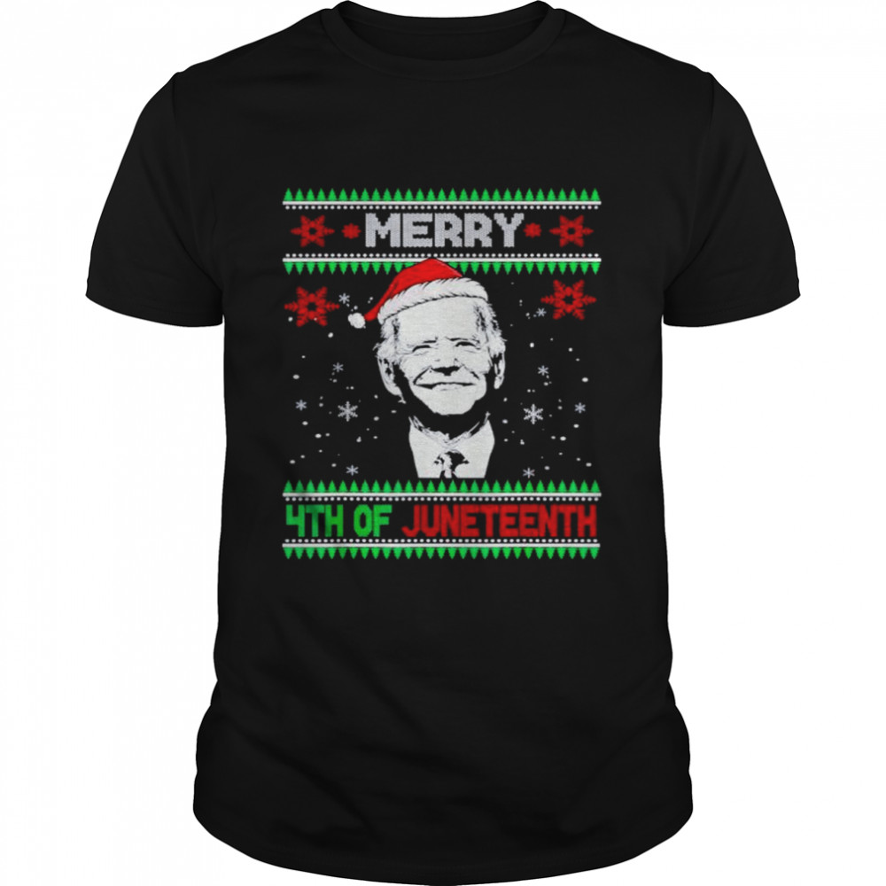 Awesome biden Merry 4th Of Juneteenth Christmas shirt