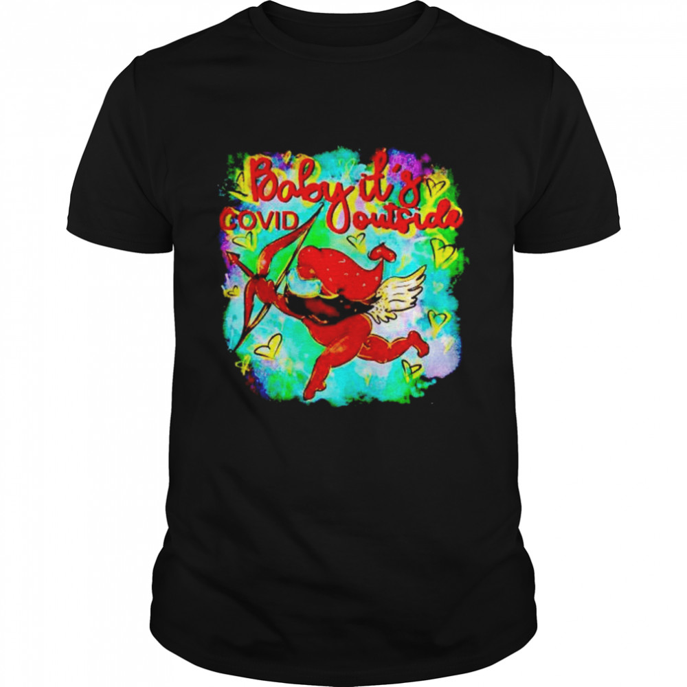 baby it_s covid outside Cupid Gnome Valentine shirt