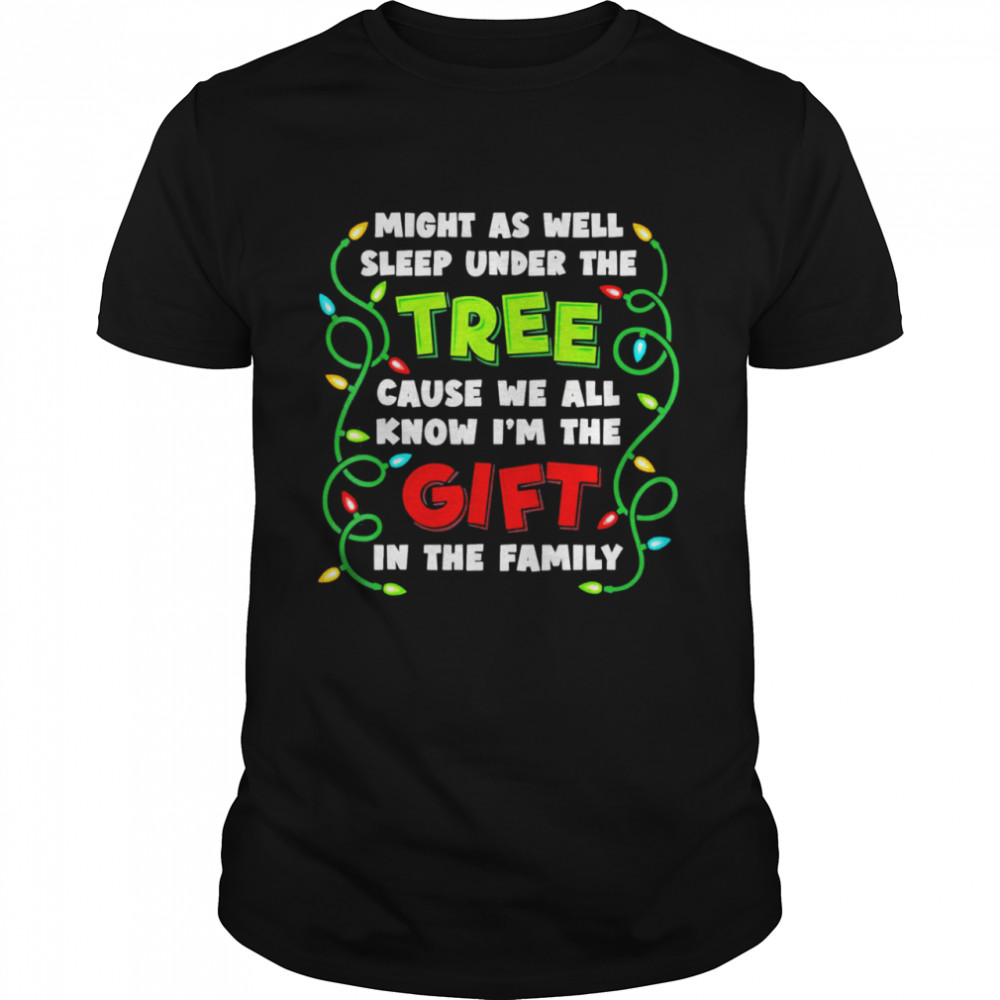 christmas Humor Favorite Person Christmas Tee Shirt