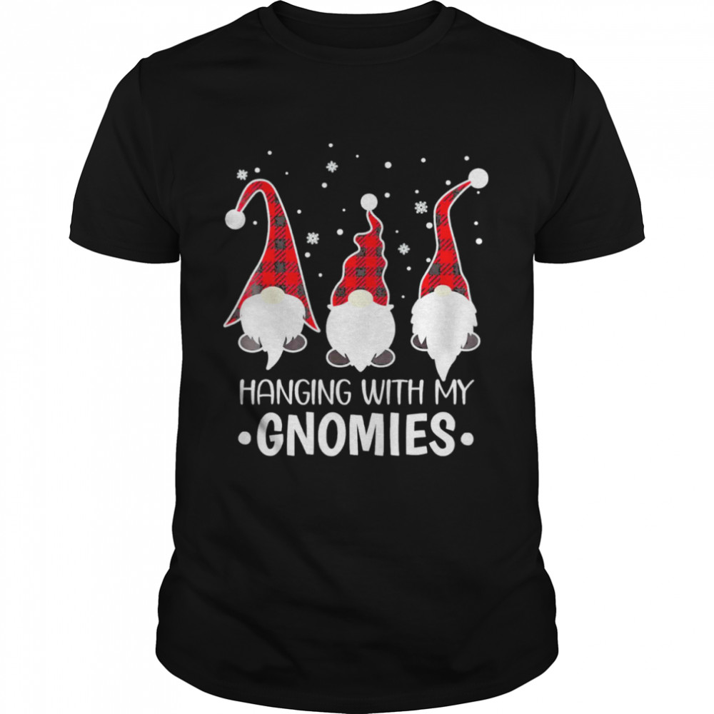 hanging With My Gnomies Buffalo Plaid Christmas Pajama Tee Shirts