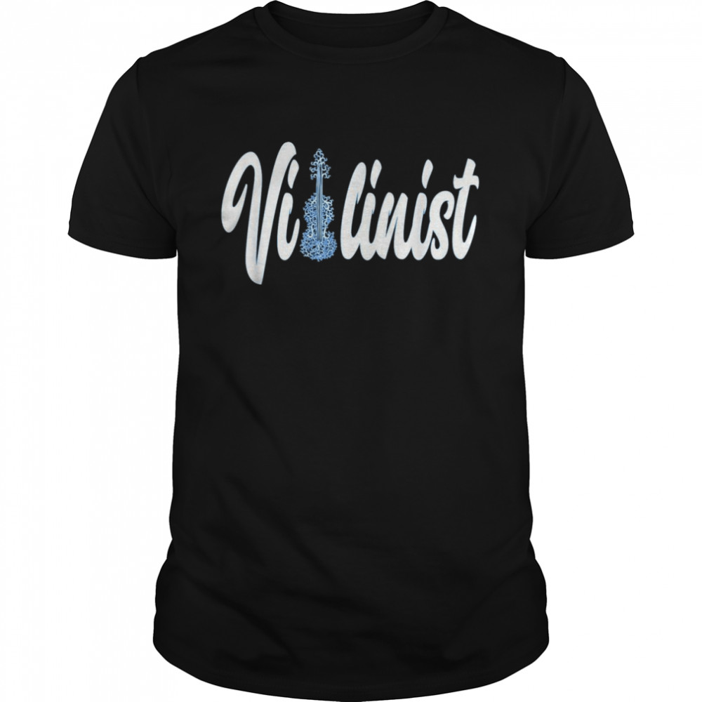 Violinist Violin Orchestra Musician Shirt