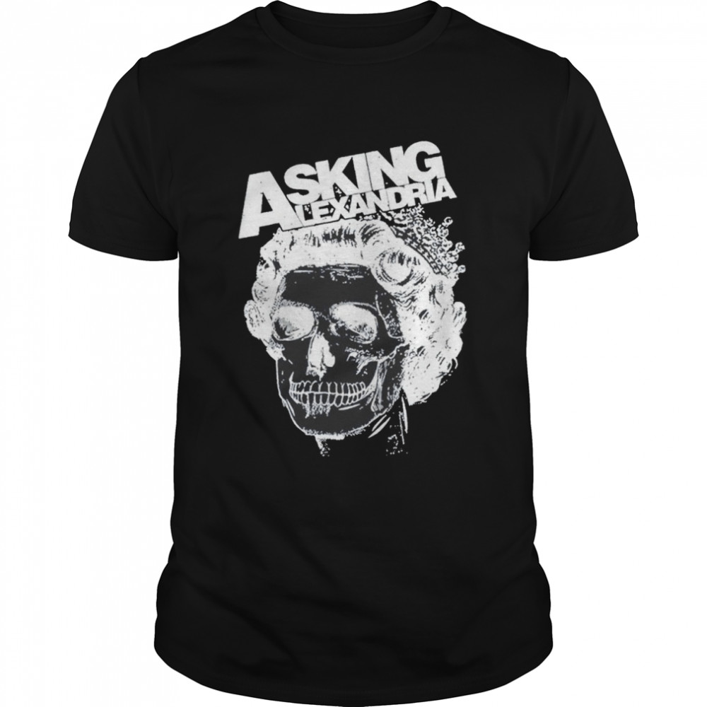 Asking Alexandria Queen shirt