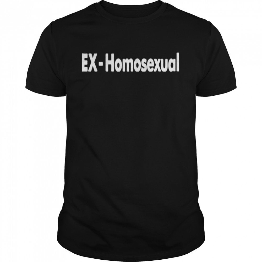 EX Homosexual shirt