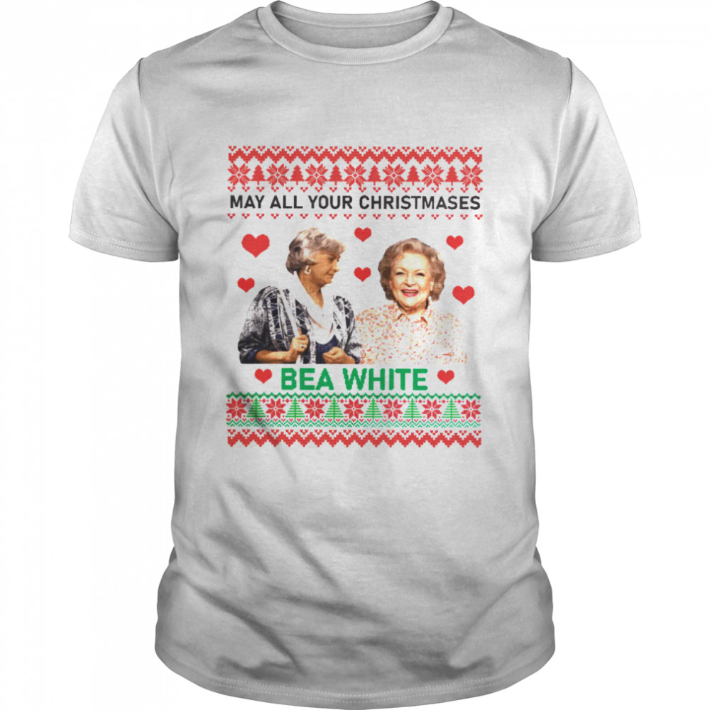 May all your christmases bea white shirt