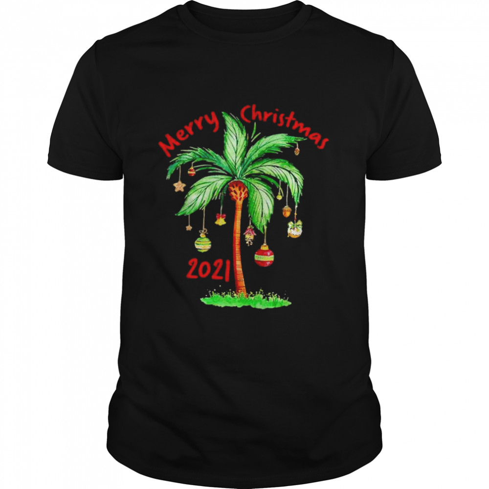 Merry Christmas 2021 Palm Tree Ornament Tropical Christmas Shirt