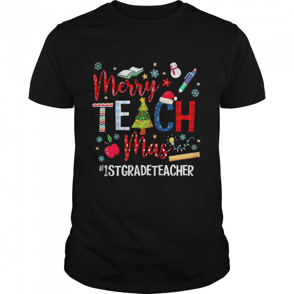Merry Teach Mas 1st Grade Teacher Christmas Sweater Shirt