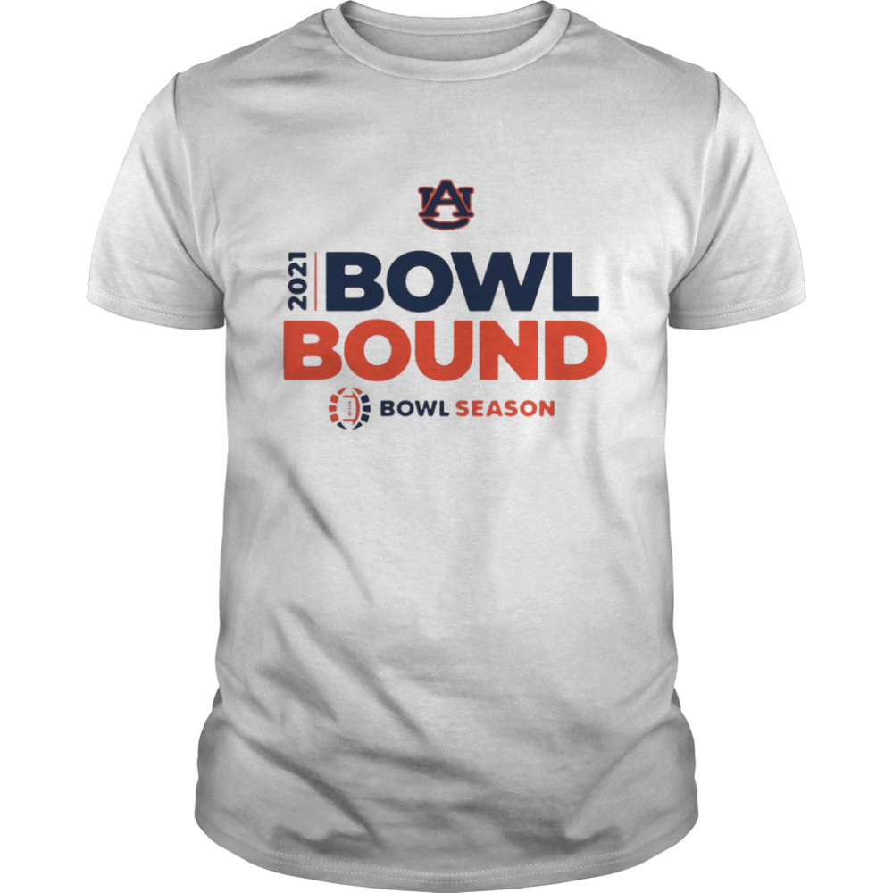 2021 Bowl Bound Auburn – Bowl Season Shirt