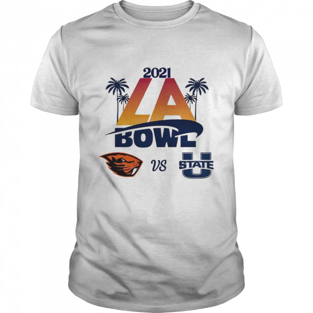 2021 LA Bowl Oregon State Beavers vs Utah State Aggies shirt