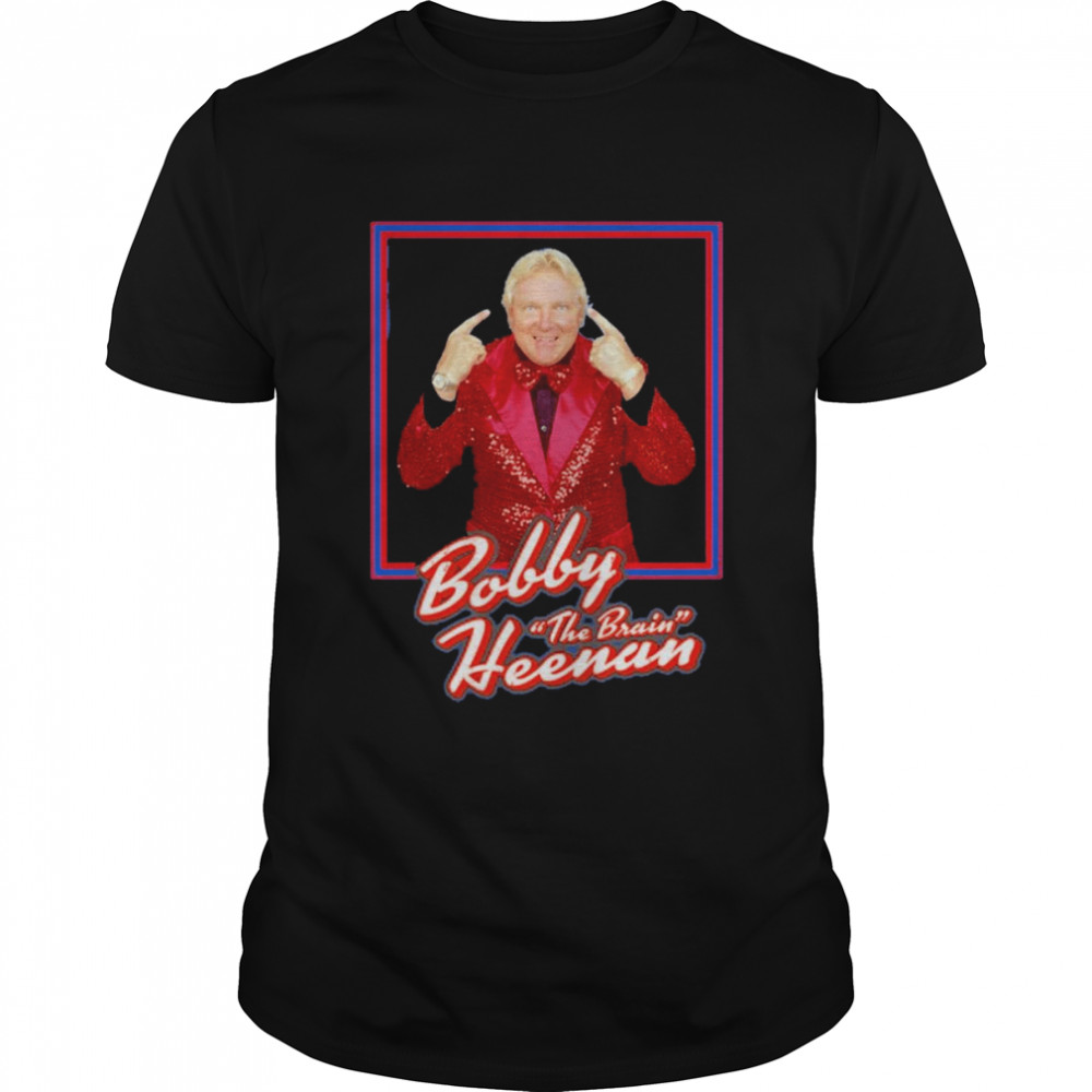 Bobby Heenan The Brain Shirt