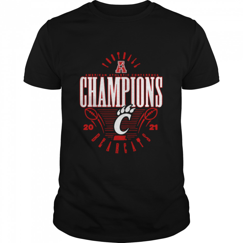 Cincinnati Bearcats 2021 Aac Football Conference Champions Shirt