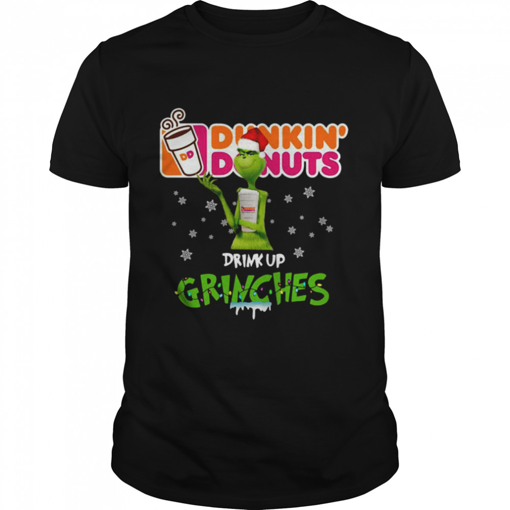 Dunkin Donuts Drink Up Grinches Christmas 2021 Sweater Shirt