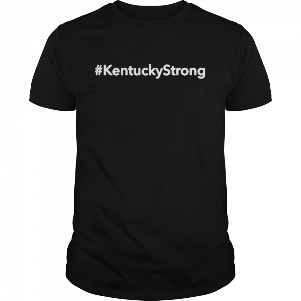 Kentucky Strong shirt