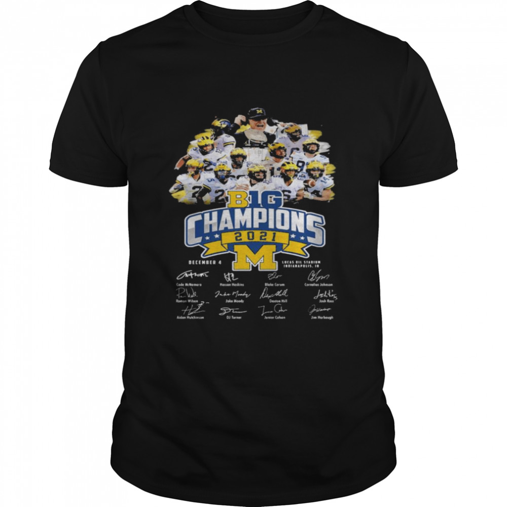 Michigan Wolverines Football Team Big Champions 2021 December 4 Signatures Shirt