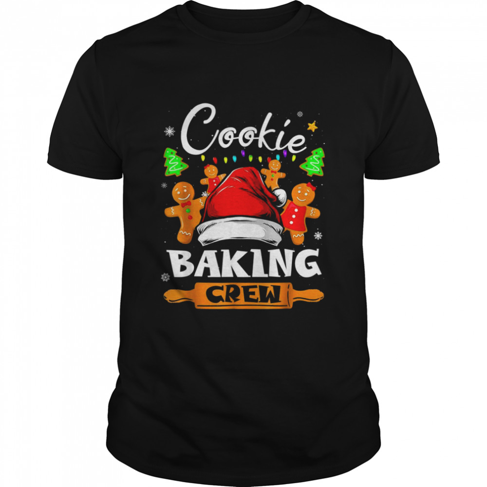 CookieBakingCrew Christmas Santa FamilyGingerbreadFunny Shirt