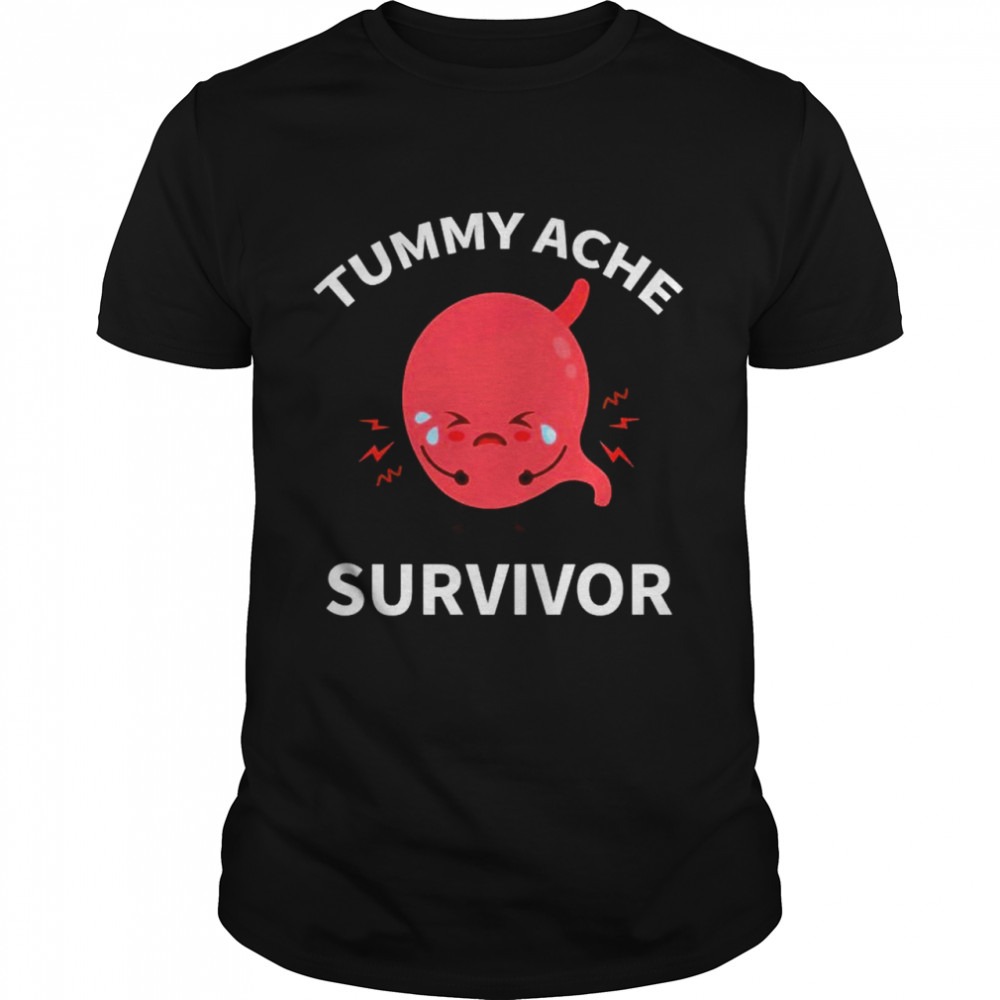 Tummy ache survivor Essential shirt