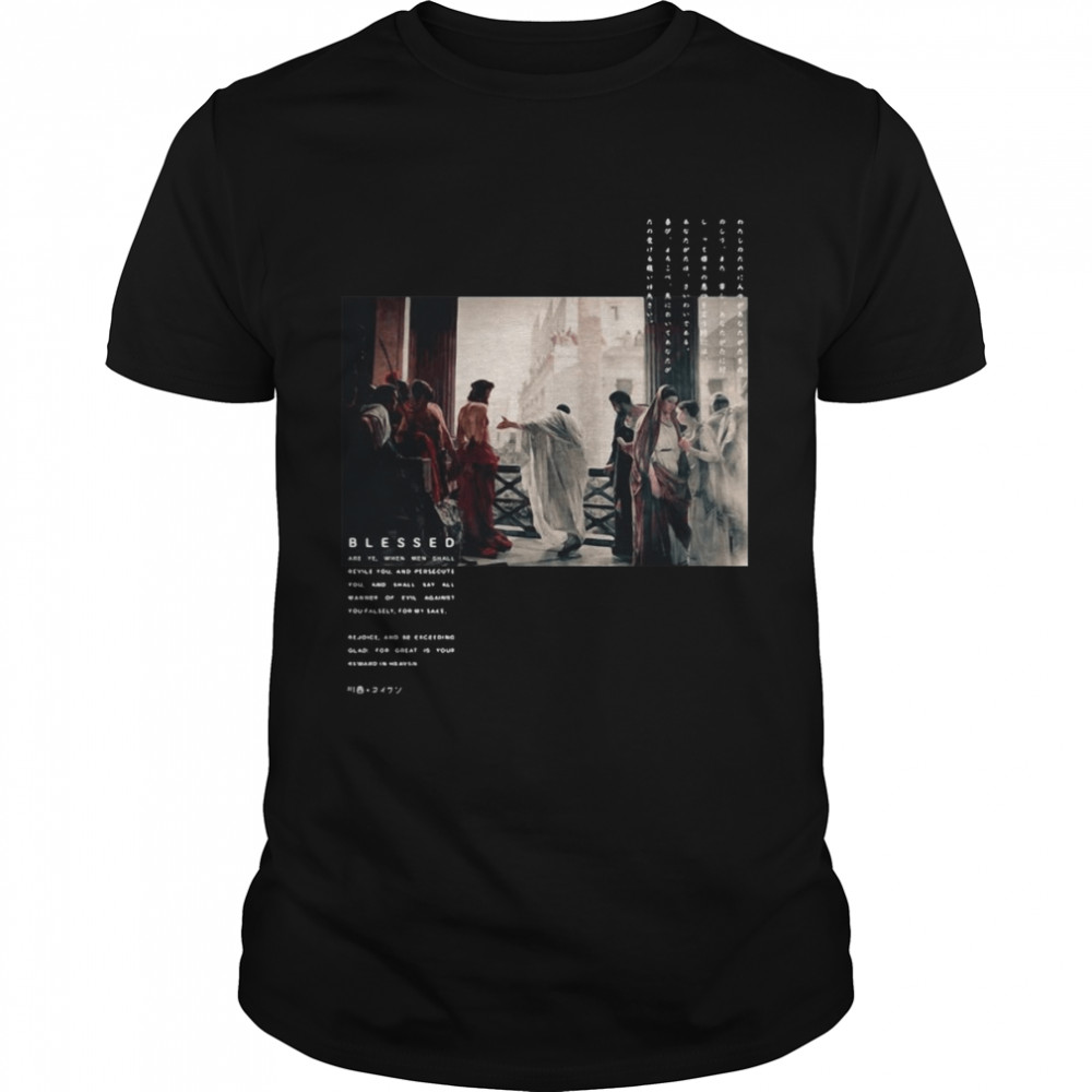 Blessed Art Streetwear Japanese Tokyo Aesthetic Graphic Shirt